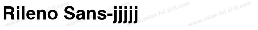 Rileno Sans字体转换